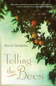 Telling the bees by Peggy Hesketh