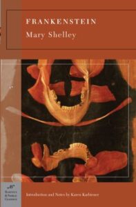 Frankenstein / Mary Shelley ; with an introduction and notes by Karen Karbiener