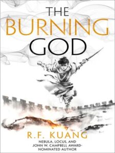 The Burning God by R. F. Kuang