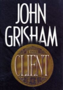 The client / John Grisham