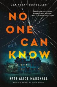 No one can know by Kate Alice Marshall