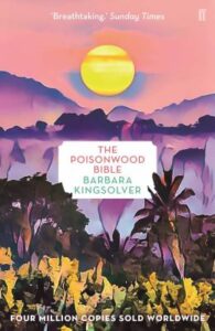 The poisonwood Bible : a novel by Barbara Kingsolver