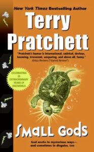 Small gods : a novel of Discworld by Terry Pratchett