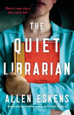 The Quiet Librarian by Allen Eskins