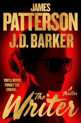 The writer by James Patterson, J.D. Barker